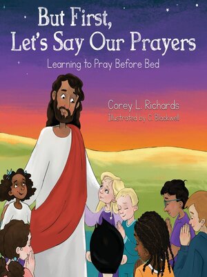 cover image of But First, Let's Say Our Prayers